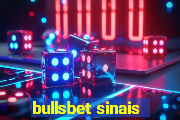 bullsbet sinais
